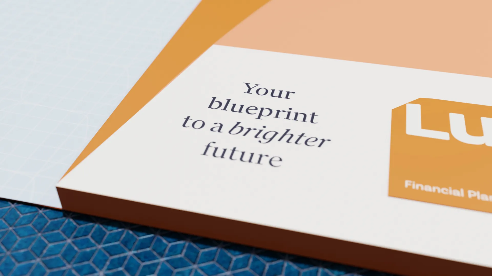 Close-up of Luma Financial Planning welcome pack materials featuring the tagline "Your blueprint to a brighter future."